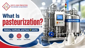 Read more about the article What Is pasteurization? history, methods, and how It works